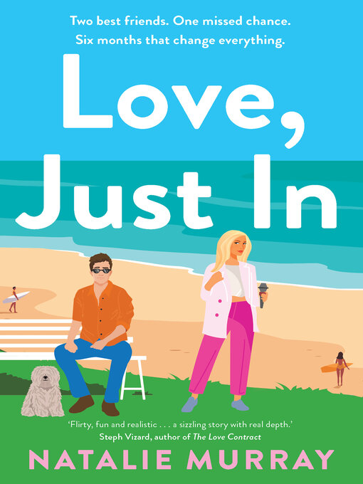 Title details for Love, Just In by Natalie Murray - Wait list